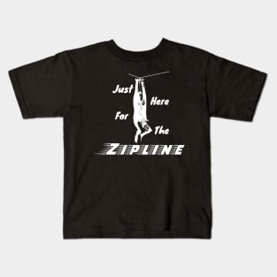 Just Here for the Zipline Dark Colors Kids T-Shirt